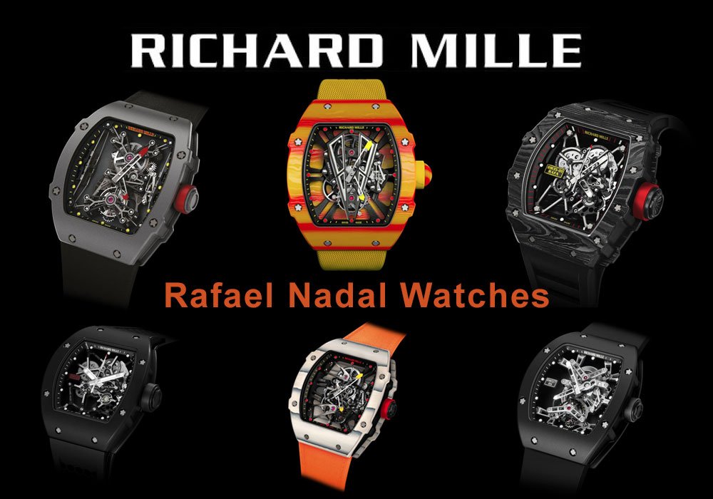 Richard Mille Rafael Nadal Watches: The Center of Media ...